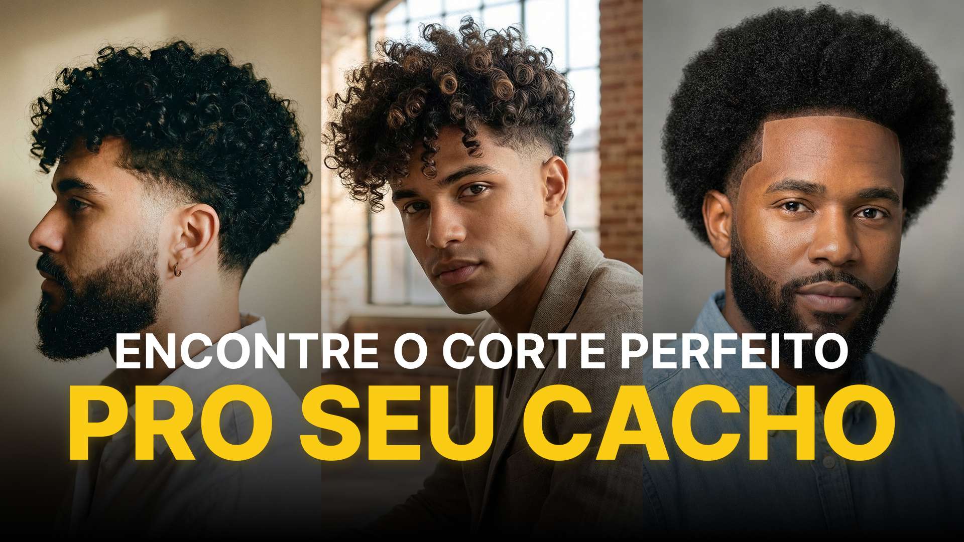 Banner com homens com cabelos cacheados