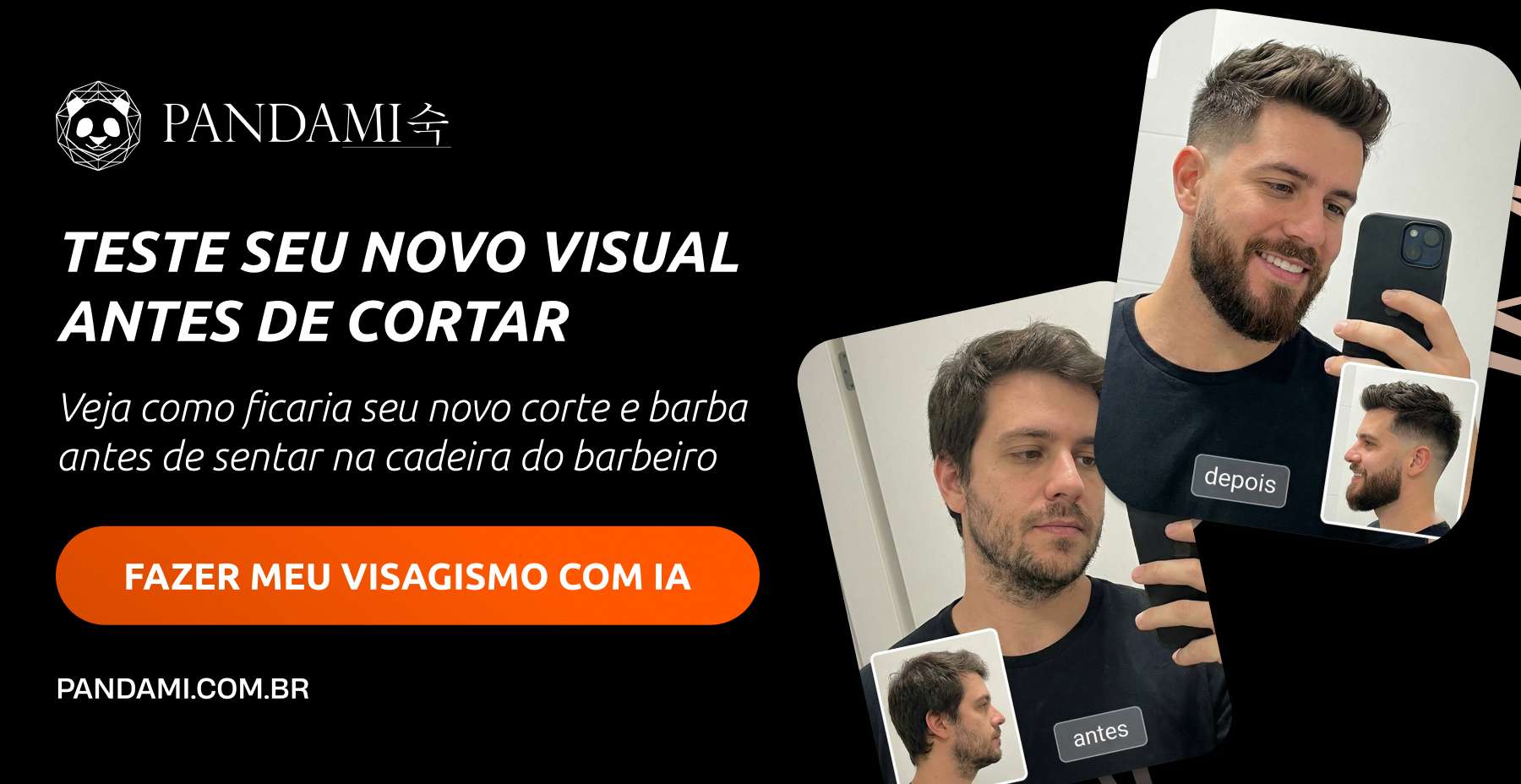 Um homem antes e depois da transformação do visagismo com IA da pandami